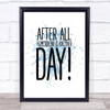 Blue After All, Tomorrow Is Another Day Gone With The Wind Quote Wall Art Print