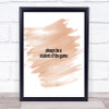 Always Be A Student Of The Game Quote Print Watercolour Wall Art