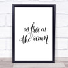 As Free As Ocean Quote Print Poster Typography Word Art Picture