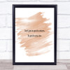 Be Good To You Quote Print Watercolour Wall Art