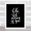 Be The Best Version Of You Quote Print Black & White