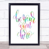 Be Your Own Hero Rainbow Quote Print