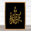 Believe Unicorn Quote Print Black & Gold Wall Art Picture