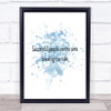 Breaking The Rules Inspirational Quote Print Blue Watercolour Poster