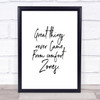 Comfort Zones Quote Print Poster Typography Word Art Picture