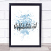 Congratu Inspirational Quote Print Blue Watercolour Poster