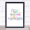 Create Own Opportunities Rainbow Quote Print