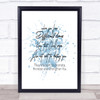Difficult Time Inspirational Quote Print Blue Watercolour Poster