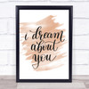 Dream About You Quote Print Watercolour Wall Art