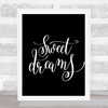 Dreams Quote Print Black & White