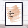 Everything Will Be Ok Quote Print Watercolour Wall Art