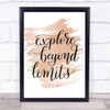 Explore Beyond Limits Quote Print Watercolour Wall Art