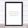 Feel Important Rainbow Quote Print