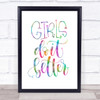 Girls Do It Better Rainbow Quote Print
