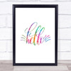 Hello Quote Rainbow Quote Print