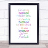 I Am Strong Rainbow Quote Print