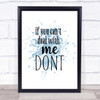 If You Cant Deal With Me Inspirational Quote Print Blue Watercolour Poster