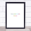 If You Want To Be Trusted Be Honest Rainbow Quote Print