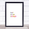 Invent Your Own Next Chapter Rainbow Quote Print