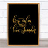 Keep Calm Love Summer Quote Print Black & Gold Wall Art Picture