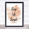 Keep Life Quote Print Watercolour Wall Art