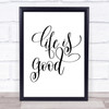 Life Is Good Quote Print Poster Typography Word Art Picture