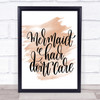 Mermaid Hair Don't Care Quote Print Watercolour Wall Art