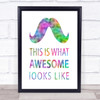 Mustache Rainbow Quote Print