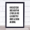 No One Likes Feeling Judged Quote Print Poster Typography Word Art Picture