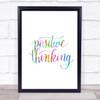 Positive Thinking Rainbow Quote Print