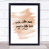 Regret Less Quote Print Watercolour Wall Art