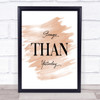 Stronger Quote Print Watercolour Wall Art