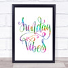 Sunday Vibes Rainbow Quote Print