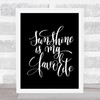 Sunshine Is My Favourite Quote Print Black & White