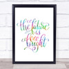 The Future Is Bright Rainbow Quote Print