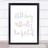 There Is Relief Rainbow Quote Print