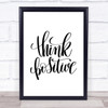 Think Positive Quote Print Poster Typography Word Art Picture