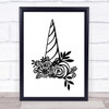 Unicorn Horn Quote Print Poster Typography Word Art Picture