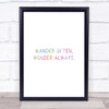 Wander Often Rainbow Quote Print