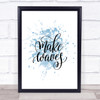 Waves Inspirational Quote Print Blue Watercolour Poster