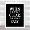 Why Is Clear Quote Print Black & White