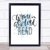 Women Who Lead Read Inspirational Quote Print Blue Watercolour Poster