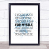 Work For Myself Inspirational Quote Print Blue Watercolour Poster