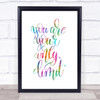 You Are Your Only Limit Swirl Rainbow Quote Print