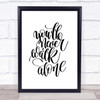 You'll Never Walk Alone Quote Print Poster Typography Word Art Picture