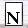 Initial Letter N Quote Wall Art Print