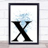 Blue Initial Letter X Quote Wall Art Print