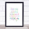 I Love You Rainbow Quote Print