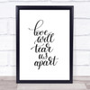 Love Will Tear Us Apart Quote Print Poster Typography Word Art Picture