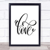Swirly Love Quote Print Poster Typography Word Art Picture